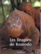 Couverture du livre « Les Dragons De Komodo » de Jean-Luc Petit aux éditions Castor Et Pollux