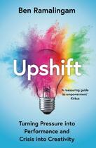 Couverture du livre « UPSHIFT » de Ben Ramalingam aux éditions William Collins