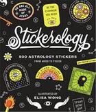 Couverture du livre « Stickerology : 800 astrology stikers from aries to pisces » de Potter Gift et Elisa Wong aux éditions Random House Us