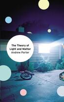 Couverture du livre « The Theory of Light and Matter » de Andrew Porter aux éditions Random House Digital