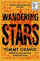 Couverture du livre « WANDERING STARS » de Tommy Orange aux éditions Random House Uk