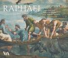 Couverture du livre « Raphael : cartoons and tapestries for the sistine chapel » de Clare Browne aux éditions Victoria And Albert Museum