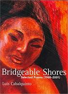 Couverture du livre « Bridgeable shores » de Luis Cabalquinto aux éditions Dap Artbook