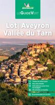 Couverture du livre « Lot, Aveyron, vallée du Tarn » de Collectif Michelin aux éditions Michelin