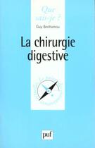 Couverture du livre « La chirurgie digestive qsj 2239 » de Benhamou G. aux éditions Que Sais-je ?