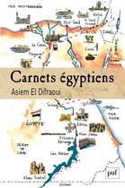 Couverture du livre « Carnets égyptiens » de Abdelasien El Difraoui aux éditions Presses Universitaires De France