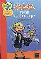 Couverture du livre « Ralette reine de la magie » de Jean Guin et Luiz Catani et Jeanine Guion aux éditions Hatier