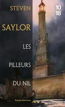 Couverture du livre « Les pilleurs du Nil » de Steven Saylor aux éditions 10/18