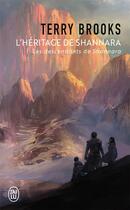 Couverture du livre « L'héritage de Shannara Tome 1 : les descendants de Shannara » de Terry Brooks aux éditions J'ai Lu