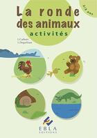 Couverture du livre « La Ronde Des Animaux 2/3 » de Deguilloux Carboni aux éditions Ebla