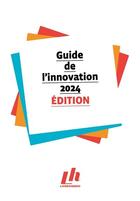 Couverture du livre « Guide de l'innovation 2024 : edition » de Lh aux éditions Livres Hebdo