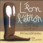 Couverture du livre « Léon l'étron, un livre très marraon en cacamaïeu » de Patrice Killoffer aux éditions Thierry Magnier