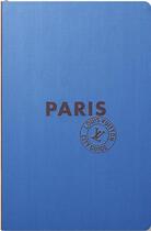 Couverture du livre « Paris (édition 2015) » de  aux éditions Louis Vuitton