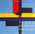 Couverture du livre « Plans espaces couleurs » de Gilles Plazy aux éditions Point De Vues