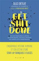 Couverture du livre « Get shit done » de Gilles Chetelat aux éditions Alisio