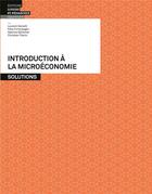 Couverture du livre « Introduction à la microéconomie : Solutions » de Sabrina Sztremer et Christian Tharin et Laurent Gemelli et Felix Furtwangler aux éditions Lep