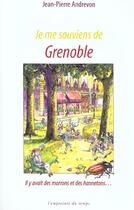 Couverture du livre « Je me souviens de grenoble - il y avait des marrons... » de Andrevon Jp aux éditions Pu De Grenoble