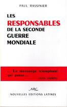 Couverture du livre « Les responsables de la Seconde Guerre Mondiale » de Paul Rassinier aux éditions Nel