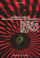 Couverture du livre « Radiesthesie » de Lucien Liroy aux éditions De Vecchi