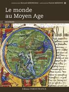 Couverture du livre « Le monde au moyen age » de Merdrignac/Merienne aux éditions Ouest France