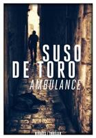 Couverture du livre « Ambulance » de Suso De Toro aux éditions Rivages