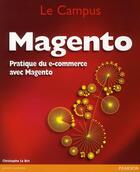 Couverture du livre « Magento » de Christophe Le Bot aux éditions Pearson