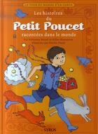 Couverture du livre « Les histoires du petit poucet racontées dans le monde » de Morel/Bizouerne aux éditions Syros