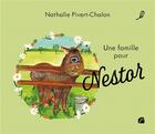 Couverture du livre « Une famille pour Nestor » de Nathalie Pivert-Chalon aux éditions Editions Du Panthéon