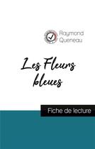Couverture du livre « Les fleurs bleues de Raymond Queneau (fiche de lecture et analyse complète de l'oeuvre) » de Raymond Queneau aux éditions Comprendre La Litterature