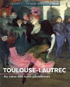 Couverture du livre « Toulouse-Lautrec ; sous les feux de la rampe » de Sylvie Girard-Lagorce aux éditions Geo Art