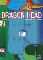 Couverture du livre « Dragon head Tome 9 » de Minetaro Mochizuki aux éditions Pika