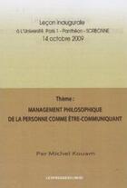Couverture du livre « Management philosophique de la personne comme être-communiquant » de Michel Kouam aux éditions Presses Du Midi