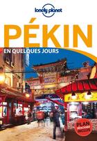 Couverture du livre « Pékin en quelques jours (3e édition) » de Eimer David aux éditions Lonely Planet France