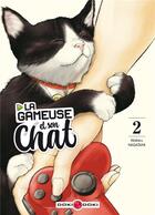Couverture du livre « La gameuse et son chat Tome 2 » de Wataru Nadatani aux éditions Bamboo