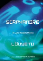 Couverture du livre « Scaphandre ; Louyetu » de Julie Rossello-Rochet aux éditions Theatrales