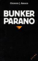 Couverture du livre « Bunker parano » de Arnaud George-J aux éditions Zulma