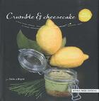 Couverture du livre « Crumble et cheesecake » de Cecile Le Hingrat aux éditions Romain Pages