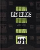 Couverture du livre « Le bloc » de Alexis De Raphelis aux éditions Sarbacane