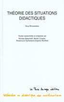 Couverture du livre « Theorie des situations didactiques » de Brousseau G aux éditions La Pensee Sauvage Editions