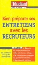 Couverture du livre « Bien se preparer aux entretiens d'embauche » de Christine Aubree aux éditions L'etudiant