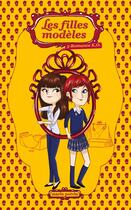 Couverture du livre « Les filles modèles Tome 5 : romance K.O. » de Marie Potvin aux éditions Les 3 As