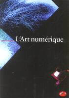 Couverture du livre « L'art numérique » de Christiane Paul aux éditions Thames And Hudson