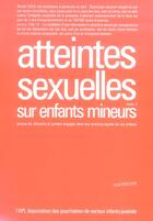 Couverture du livre « Atteintes sexuelles tome 2 » de  aux éditions Passage Pietons