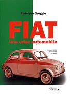 Couverture du livre « Fiat ; une crise automobile » de Rodolphe Greggio aux éditions L'officine