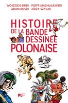 Couverture du livre « Histoire de la bande dessinée polonaise » de  aux éditions Apjabd