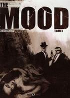 Couverture du livre « The mood t.1 » de Lem aux éditions Des Ronds Dans L'o