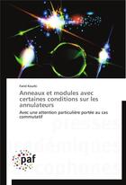 Couverture du livre « Anneaux et modules avec certaines conditions sur les annulateurs » de Kourki-F aux éditions Presses Academiques Francophones