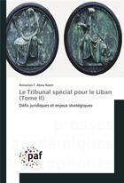 Couverture du livre « Le tribunal special pour le liban (tome ii) » de Kasm-A aux éditions Presses Academiques Francophones