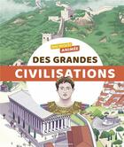 Couverture du livre « Mon encyclo animée des grandes civilisations » de Bertrand Fichou et Aurelien Cantou aux éditions Bayard Jeunesse
