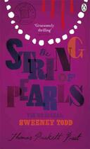 Couverture du livre « String of pearls: a romance - the original sweeney todd, the » de Thomas Preske Prest aux éditions Adult Pbs